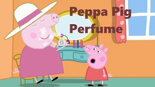 Peppa Pig  Perfume  Cartoon [upl. by Acimot951]