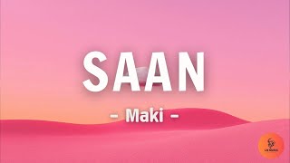 Saan  Maki  Lyrics [upl. by Emmaline866]