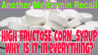 Diabetes NEWS  Metformin Recall  Slim Fast Advanced nutrition  high fructose corn syrup rant [upl. by Sokem]