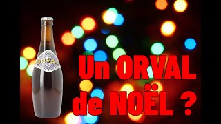 Un ORVAL 🍺 de Noël 🎄 [upl. by Jewell]