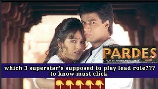 Pardes hindi movie Revisit with interesting unknown facts👆👆🔥🔥 [upl. by Hudson]