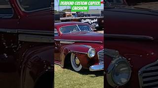 DEADEND MAGAZINE CARSHOW PRUNEDALE CALIFORNIA 2024 custom Capitol classiccars oldcars fyp [upl. by Urd]