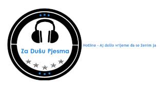 Hotline  Aj došlo vrijeme da se ženim ja live [upl. by Dorothee]