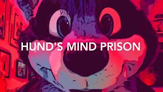 HUNDS MIND PRISON 6 [upl. by Oswin]