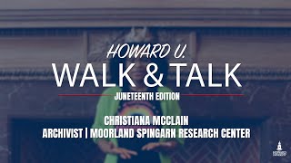 Howard U Walk amp Talk  Juneteenth edition [upl. by Belldame456]