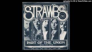 Strawbs  part of the union 1973 magnums extended mix [upl. by Kciredohr371]