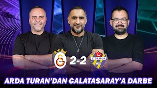 Arda Turandan Özür Dilenmeli  Galatasaray  Eyüpspor Maç Sonu  Semih Şentürk Ümit Karan Emre Z [upl. by Maryly734]