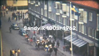 Sandviks 100årsjubileum 1962 En Skildring av Ett Århundrades Framgångar [upl. by Korns]