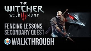 The Witcher 3 Wild Hunt Walkthrough Fencing Lessons Secondary Quest Guide Gameplay Lets Play [upl. by Dinan]