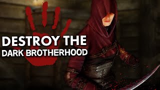 Destroy the Dark Brotherhood Expanded  Skyrim Mods [upl. by Aryajay]