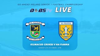 Go Ahead Ireland Dublin SFC 1  Kilmacud Crokes v Na Fianna [upl. by Cohbert671]