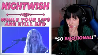 Nightwish  While Your Lips Are Still Red Live at Wembley Arena  First time Reaction [upl. by Atteloiv501]