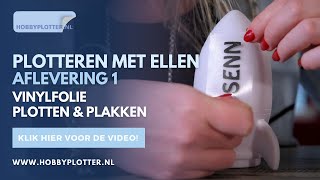 Plotteren met Ellen  Vinylfolie plotten en plakken  dé basis [upl. by Dwain35]