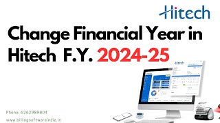 How to Change Financial Year in Hitech Software  Support call 6262989803 [upl. by Vincents]