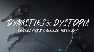 Dynasties amp Dystopia  Denzel Curry Gizzle Bren Joy  Lyrics Arcane  League of Legends [upl. by Petras405]