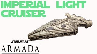 Star Wars Armada Imperial Light Cruiser Expansion Pack Review [upl. by Farron]