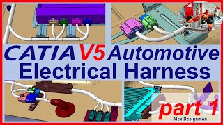 Catia V5 Electrical Harness Design Tutorial for Automotive  part 1 [upl. by Eneleoj883]