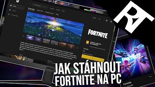 Jak stáhnout Fortnite na PC 2024 Jak stáhnout na PC Fortnite [upl. by Ateuqal]