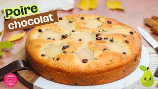 Gâteau poire chocolat  recette facile et rapide [upl. by Idnic596]