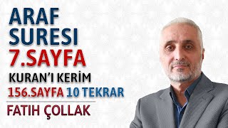 Araf suresi 7sayfa dinle oku Fatih Çollak Araf suresi 52 57 ayetler Kuranı Kerim 156sayfa [upl. by Enimassej345]