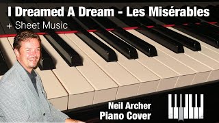 I Dreamed A Dream  Les Misérables  Piano Cover  Sheet Music [upl. by Fariss]