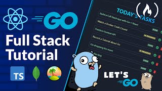 Go and React Full Stack App – Go Tutorial for Node Developers [upl. by Aynot]