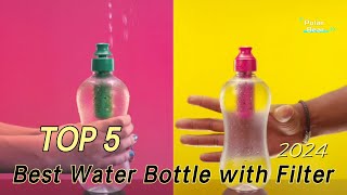 TOP 5 Best Water Bottle with Filter 2024 [upl. by Carlton830]