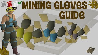 OSRS Mining Gloves Guide  Ironman Approved [upl. by Ayikan]