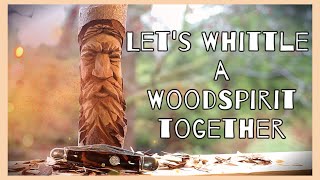 Lets Whittle an Easy Woodspirit with a Pocket Knife [upl. by Carbrey]