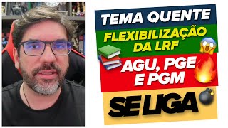 🔴😱 TEMA QUENTE AGU E PROCURADORIAS SOBRE GERAÇÃO DE DESPESA PÚBLICA NA LRF  PROF UBIRAJARA 🔴 [upl. by Xavier]