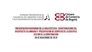 CPNAAenVIVO Presentación honorarios de la Arquitectura y caracterización del arquitecto colombiano [upl. by Polivy]