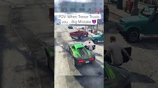 Trevor Im Not Falling For It This Time 😂 gtaviral gtaonline gta5online gtacars gta5 race [upl. by Htbazile]