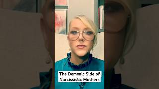 The Demonic Side of Narcissistic Mothers narcissist npd narcissisticmother personalitydisorder [upl. by Ammamaria]