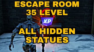 Escape Room 35 Level  All 10 Statue Locations  Fortnite XP [upl. by Asehr]