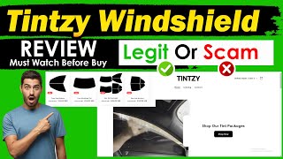 Tintzy Review 2024  Is tintzy legit or Scam  Complete Review about Tintzy Removable Window Tint [upl. by Enamrahs964]