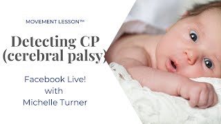 Detecting Cerebral Palsy [upl. by Faux50]