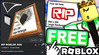 FREE ACCESSORIES HOW TO GET Living Art User Ads amp User Ads Backstage Pass RIP ROBLOX ADS ITEMS [upl. by Lyssa]