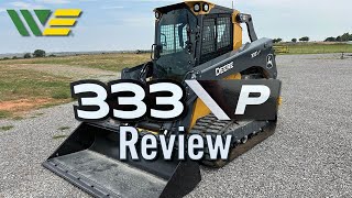 NEW John Deere 333P Skid Steer Review [upl. by London]