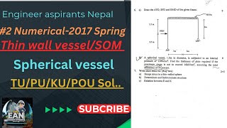 2 Numerical Determine spherical thickness Thin wall pressure vessel SOM  2017 spring 6 Marks [upl. by Hpsoj614]