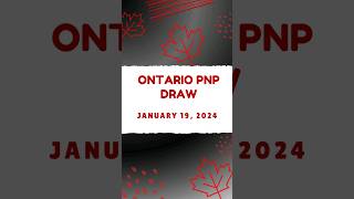 Finally a General Draw for Foreign Workers  OINP Draw  January 19 2024  Ontario PNP [upl. by Tremayne]