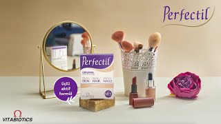 Perfectil® ile Güzelliğim Öz Güvenimden  Vitabiotics [upl. by Wennerholn]