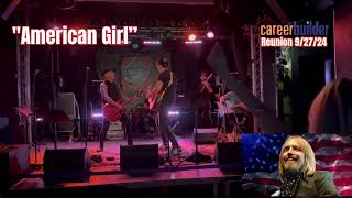 CareerBuilder Reunion  Tom Pettys quotAmerican Girlquot Cover  Live at Cubby Bear Chicago [upl. by Carhart]