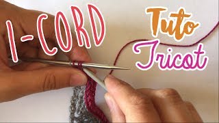 Tuto Tricot  RABATTAGE ICORD  I CORD BIND OFF [upl. by Bethel383]