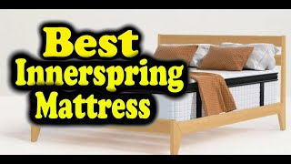 Best Innerspring Mattress Consumer Reports [upl. by Aerbas63]