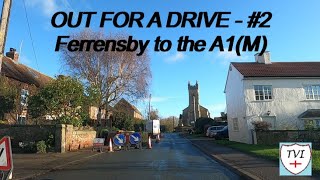 Out for a Drive  2  Ferrensby to the A1M via Arkendale Coneythorpe and Flaxby [upl. by Teage]