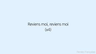 Reviens Moi Lyrics  Lartiste [upl. by Rogergcam379]