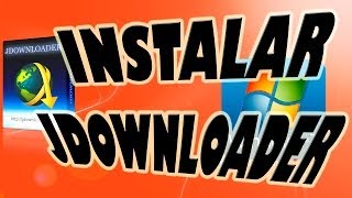 Instalar y Configurar JDownloader y Java RE en Windows [upl. by Monafo]