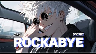 Gojo Edit  Rockabye [upl. by Kendry]