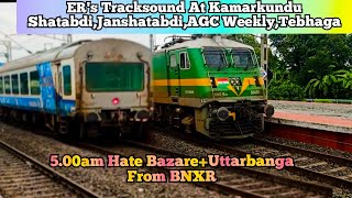 500am Hate BazareShatabdiJanshatabdiTebhagaUttarbangaAGC Weekly Express  130 kmph Tracksound [upl. by Chryste]