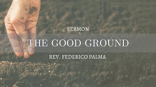 Sermon Sexagesima  The Good Ground by Rev Federico Palma [upl. by Koch]